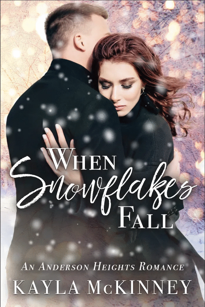 Book Cover: When Snowflakes Fall by Kayla McKinney