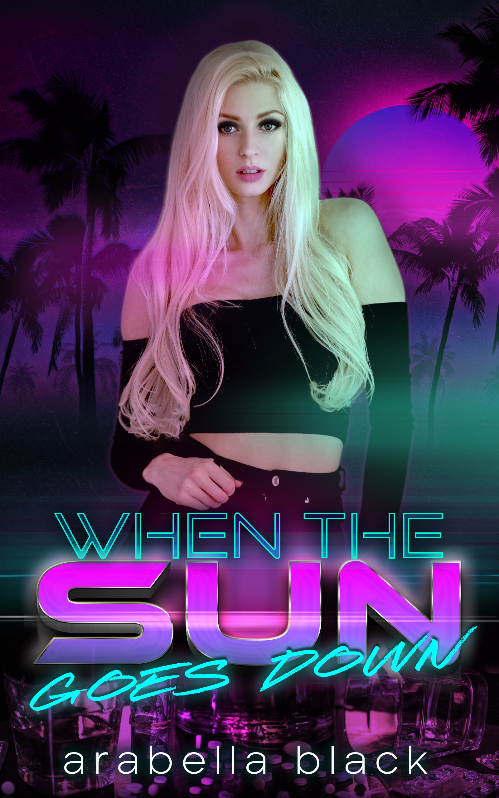 Book Cover: When The Sun Goes Down by Arabella Black