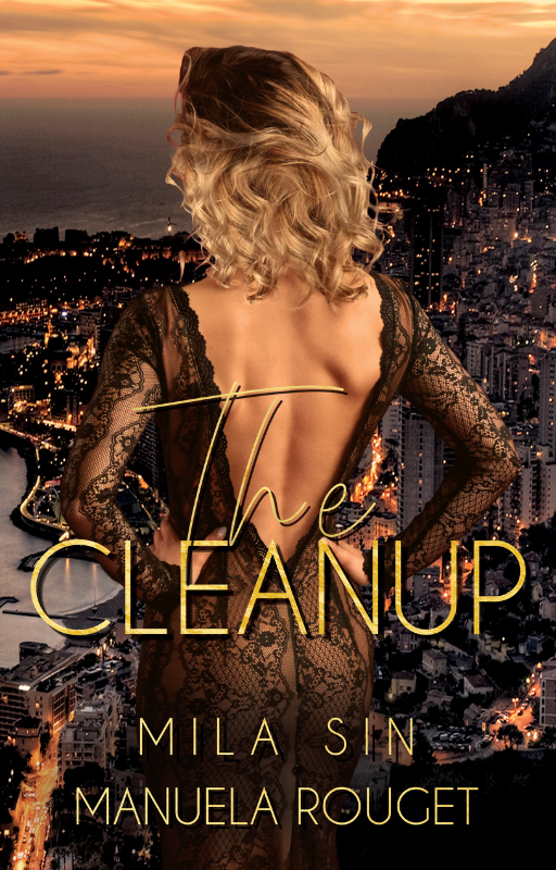 Book Cover: The Cleanup by Mila Sin & Manuela Rouget