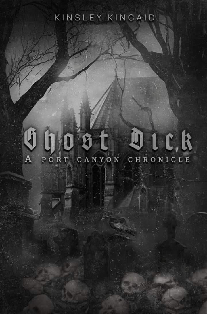 Book Cover: Ghost Dick by Kinsley Kincaid